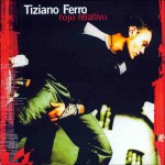 Tiziano Ferro - Rojo Relativo (Front).jpg